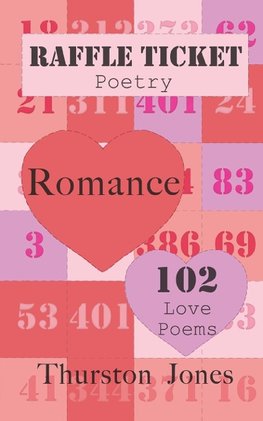 Raffle Ticket Poetry. Romance