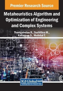 Metaheuristics Algorithm and Optimization of Engineering and Complex Systems