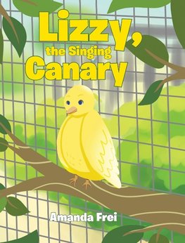 Lizzy, The Singing Canary