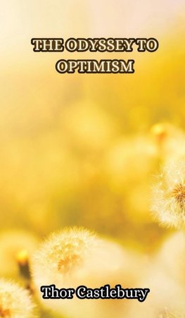 The Odyssey to Optimism