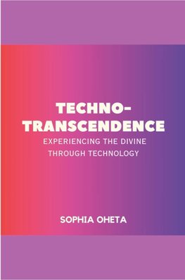 Techno-Transcendence