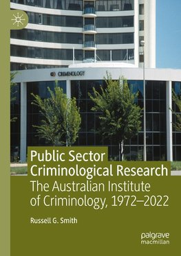 Public Sector Criminological Research