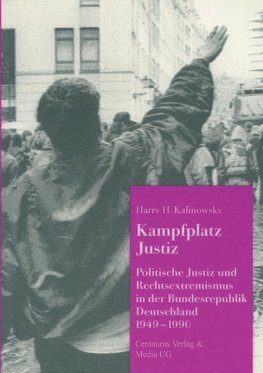 Kampfplatz Justiz