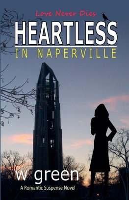 Heartless in Naperville