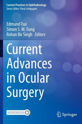 Current Advances in Ocular Surgery