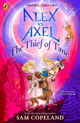 Alex vs Axel: The Thief of Time