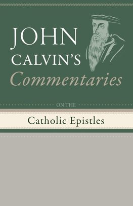 Commentaries on the Catholic Epistles