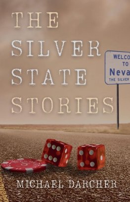 The Silver State Stories