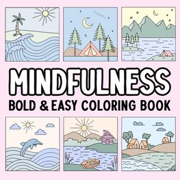 Mindfulness Bold and Easy Coloring Book