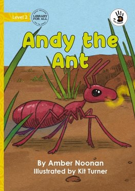 Andy the Ant - Our Yarning