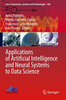 Applications of Artificial Intelligence and Neural Systems to Data Science