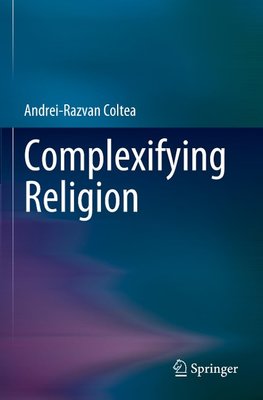 Complexifying Religion