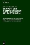 Die einzelnen romanischen Sprachen und Sprachgebiete vom Mittelalter bis zur Renaissance
