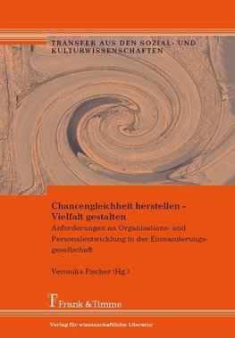 Chancengleichheit herstellen  Vielfalt gestalten