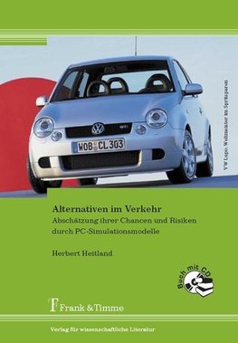 Alternativen im Verkehr. Mit CD