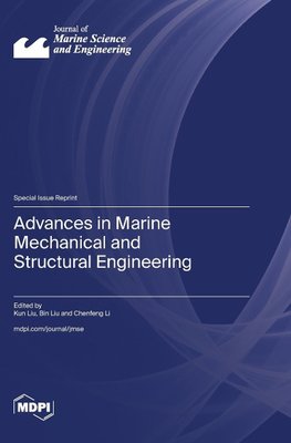 Advances in Marine Mechanical and Structural Engineering