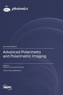 Advanced Polarimetry and Polarimetric Imaging