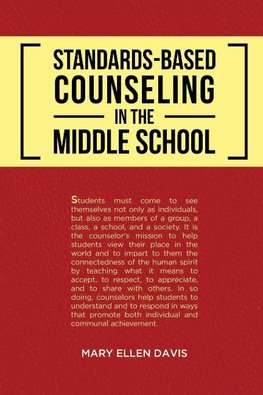 Standards-Based Counseling in the Middle School