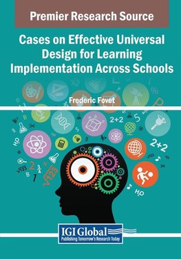 Cases on Effective Universal Design for Learning Implementation Across Schools