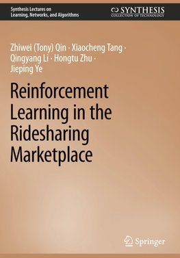 Reinforcement Learning in the Ridesharing Marketplace