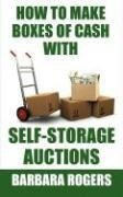 How to Make Boxes of Cash With Self-Storage Auctions