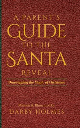 A Parent's Guide to the Santa Reveal