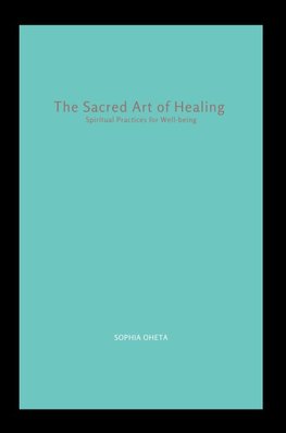 The Sacred Art of Healing