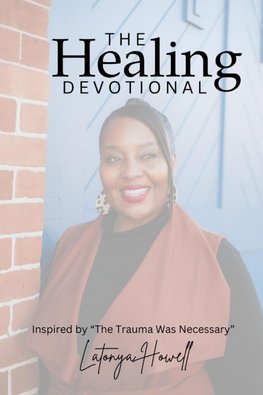 The Healing Devotional