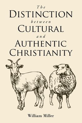 The Distinction between Cultural and Authentic Christianity