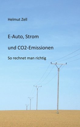 E-Auto, Strom und CO2-Emissionen