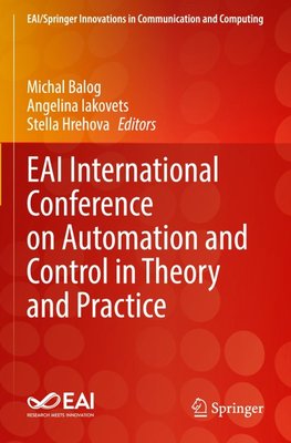 EAI International Conference on Automation and Control in Theory and Practice