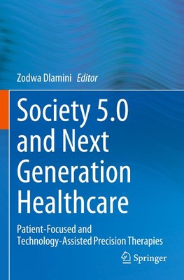 Society 5.0 and Next Generation Healthcare