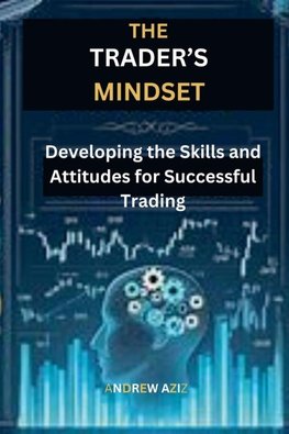 The Trader's Mindset