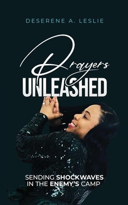 Prayers Unleashed