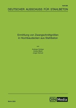 Ermittlung von Zwangschnittgrößen in Hochbaudecken aus Stahlbeton