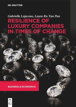 Resilience of Luxury Companies in Times of Change