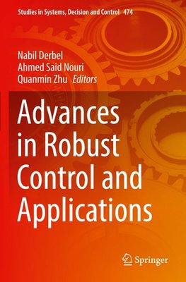 Advances in Robust Control and Applications