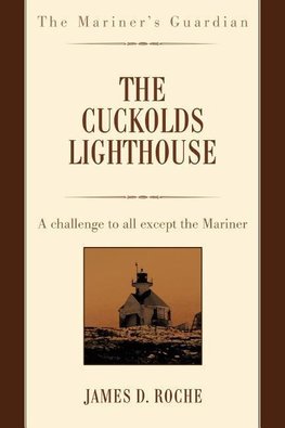 The Cuckolds Lighthouse