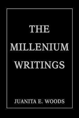 the millenium writings