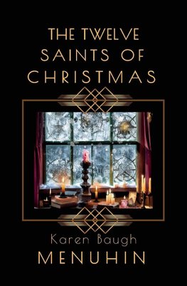 The Twelve Saints of Christmas