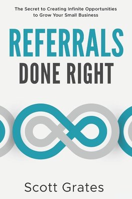 Referrals Done Right