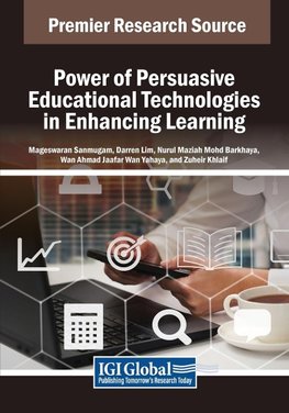 Power of Persuasive Educational Technologies in Enhancing Learning