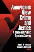 Flanagan, T: Americans View Crime and Justice