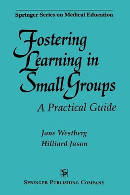 Fostering Learning in Small Groups