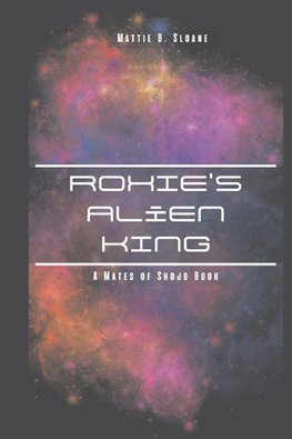 Roxie's Alien King