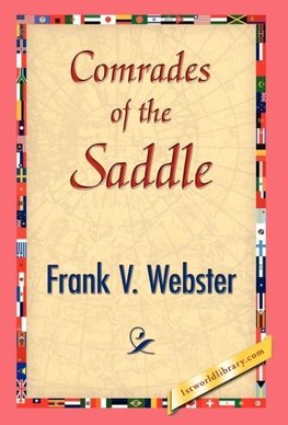 Comrades of the Saddle