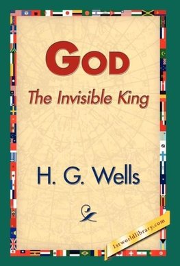 God the Invisible King