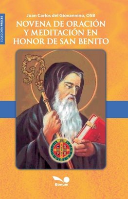 Novena de oración y meditación en honor de San Benito