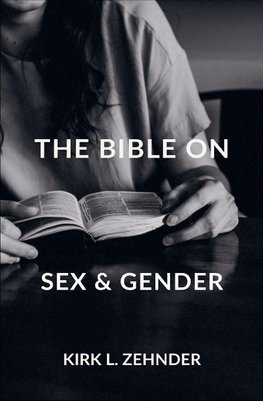 The Bible on Sex & Gender