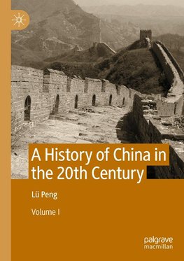 A History of China in the 20th Century